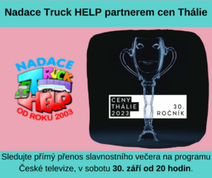 Nadace Truck HELP bude předávat jednu z cen Thálie 2023!